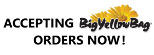 Accepting BigYellowBag Orders Now!