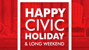 Red background with caption "Happy Civic Holiday & Long Weekend
